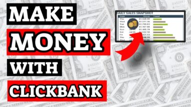 Clickbank For Beginners: How To Make Money on Clickbank [Part 1]