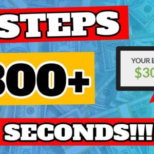 QUICK Way To Make $300+ In 3 EASY Steps