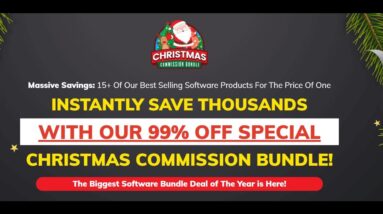 Christmas Commission Bundle Review Members Area And Bonuses