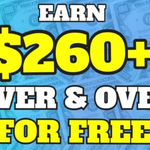 Earn $260+ OVER & OVER For FREE [Worldwide]