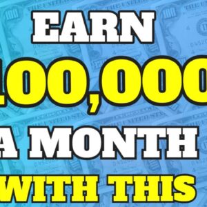 Earn $100K A MONTH With This [PASSIVE INCOME]