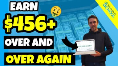 Earn $456 Over And Over FREE METHOD!!