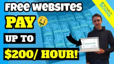 Earn Up To $200 Hour With These FREE Websites [Worldwide]