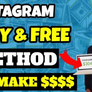 Make Money On Instagram [EASY AND FREE]