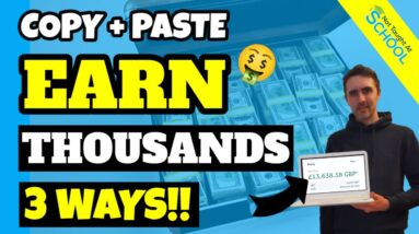 Copy And Paste To Earn THOUSANDS!! FREE Method