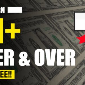 Earn $1+ Over & Over For FREE!! Make Money Online For Beginners