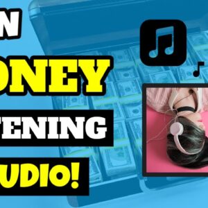 Earn Money Listening To Audio FREE METHOD To Earn Online
