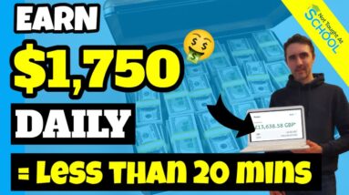 Make $1750+ Day In Less Than 20 Minutes! Using FREE Tools