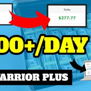 How to Make Money on WarriorPlus - Affiliate Marketing Tutorial With Proof!