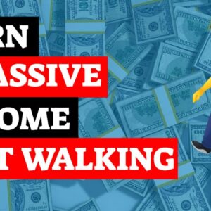 3 Apps That Pay You To Walk, Earn a Passive Income