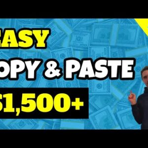 Copy & Paste And Earn $1,500+ Online [Easy!!]