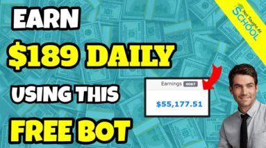 Earn $189 Daily Using This FREE Bot!