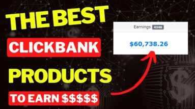 The BEST ClickBank Products To Make Money Online [FREE Software]