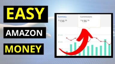 How To Make EASY Money With The Amazon Affiliate Program